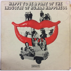Various Artists :  Happy To Be Part Of Industry Of Human..  1969 60L IMMEDIATE tuotelaji: KLP