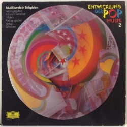 Various Artists :   Musikkunde In Beispielen - Entwicklung Der Pop Musik 2  1970 60L DEUTSCHE GRAMM  kansi  VG+ levy  EX-