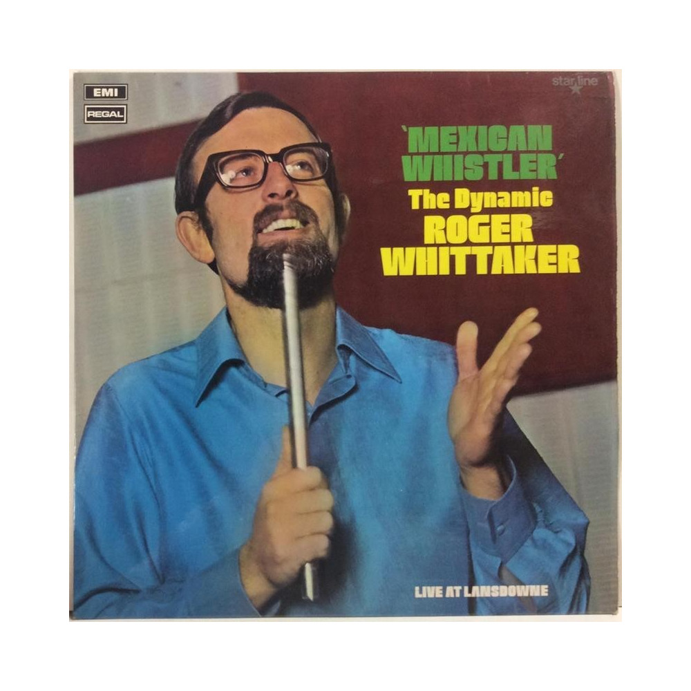 Whittaker Roger :  Mexican Whistler The Dynamic  1967 VIIHDE REGAL  kansi  EX levy  EX