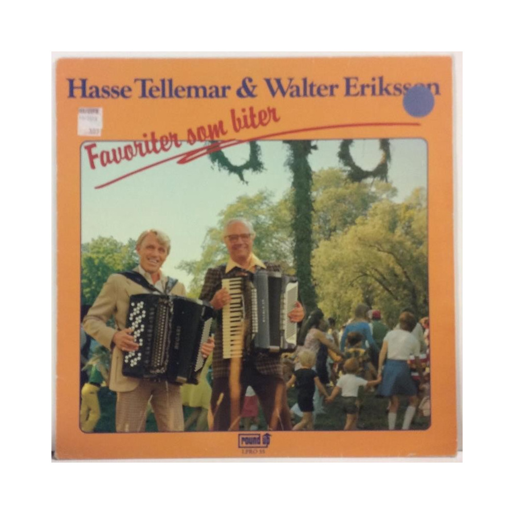 Tellemar Hasse & Walter Eriksson :  Favoriter som biter  1980 VIIHDE ROUND UP  kansi  EX- levy  EX