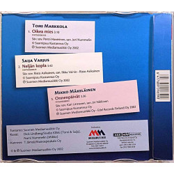 Markkola - Varjus - Mäkeläinen 2002 MEDIASCD 165P Oikea mies, Neljän kopla, Onnenpäivät Used CD