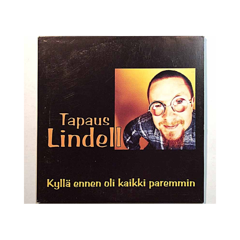 Tapaus Lindell 1990’s KAKTUSSI 004 Kyllä ennen oli kaikki paremmin cd-single CD Begagnat