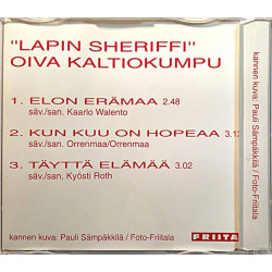 Kaltiokumpu Oiva Lapin Sheriffi 1990’s JUPCD-1 Elon erämaa cd-single Used CD