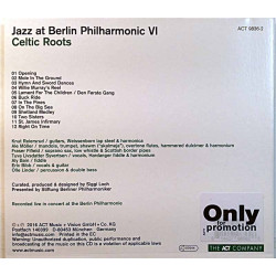 Jazz at Berlin Philharmonic VI 2016 ACT 9836-2 Celtic Roots digipak promo album Used CD