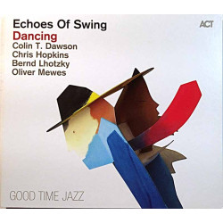 Echoes Of Swing 2015 ACT 9103-2 Dancing digipak Used CD