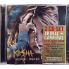 Kesha 2010 88697 80559 2 Animal + Cannibal  deluxe edition 2CD Used CD