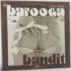 Barooga Bandit :  Come Softly  1979 70L CAPITOL  kansi  VG levy  EX