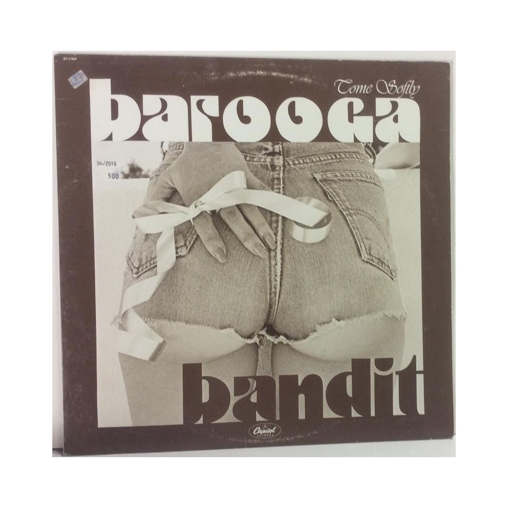 Barooga Bandit :  Come Softly  1979 70L CAPITOL tuotelaji: KLP