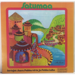 Toivesatuja Satumaa :  kertojat: Saara Pakasvirta ja  Pekka Laiho  1973 SF 70L STARSOUND tuotelaji: KLP