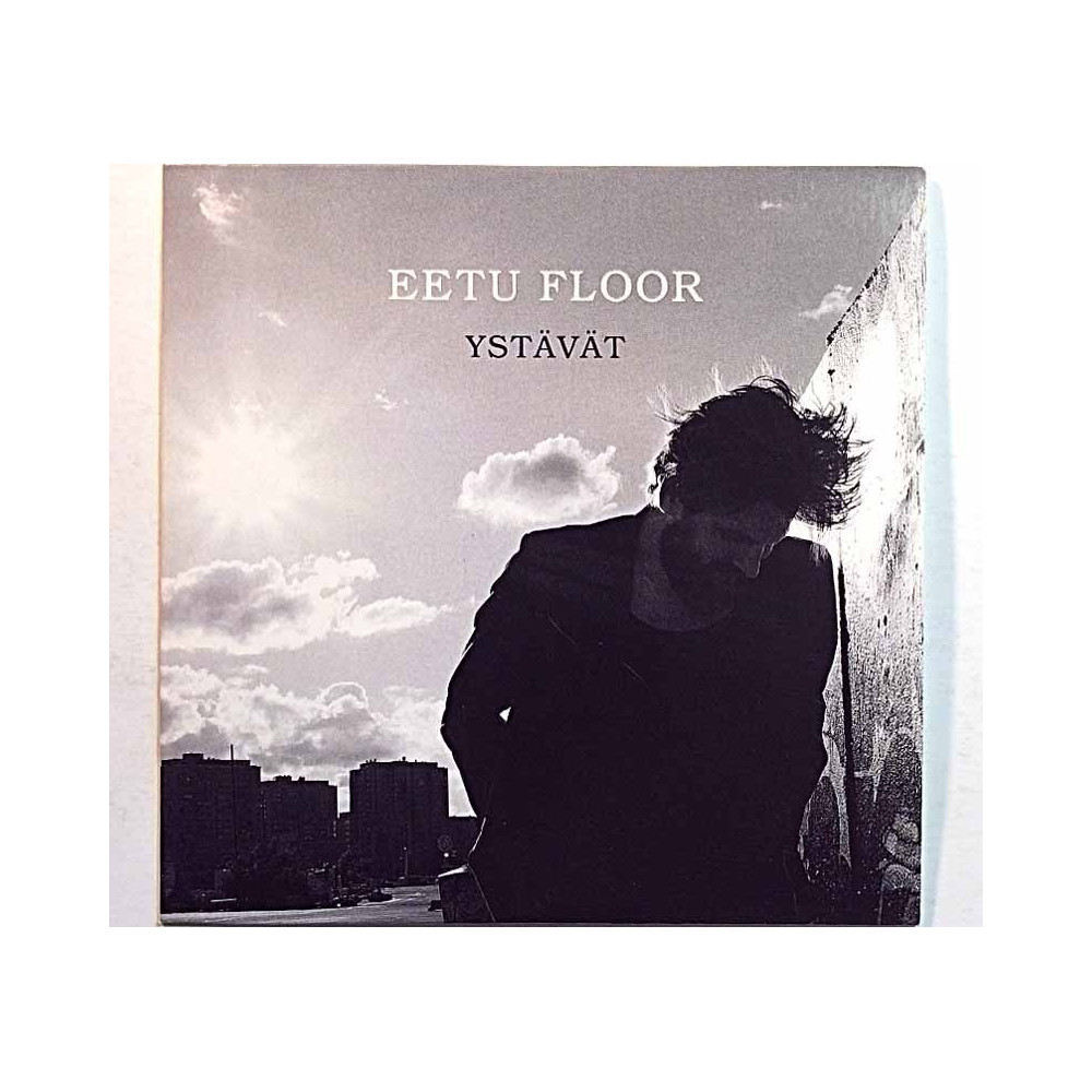 Eetu Floor: Ystävät cd promo albumi kansivihko EX CD:n kunto EX Käytetty CD