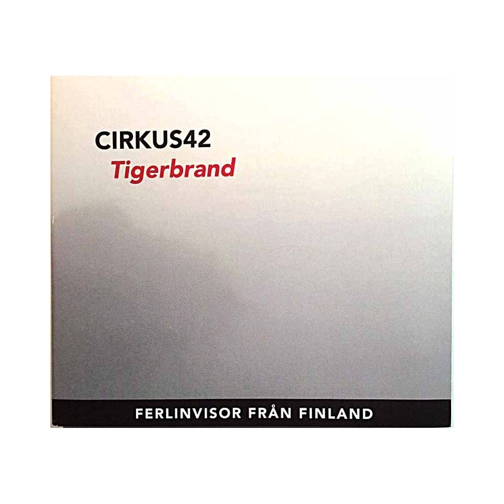 Cirkus42 2015 CIRKUS001 Tigerbrand - Ferlinvisor Från Finland Used CD