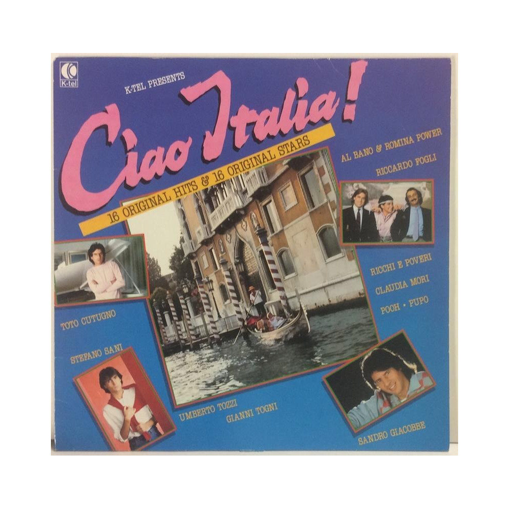 Various Artists :  Ciao Italia!  1983 80L K-TEL tuotelaji: KLP