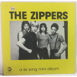 Zippers :  Six Song Mini Album  1981 80L RHINO tuotelaji: KLP
