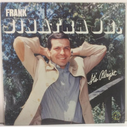 Sinatra Frank Jr. :  It’s Alright  1973 VIIHDE CHURCHILL  kansi  EX levy  EX