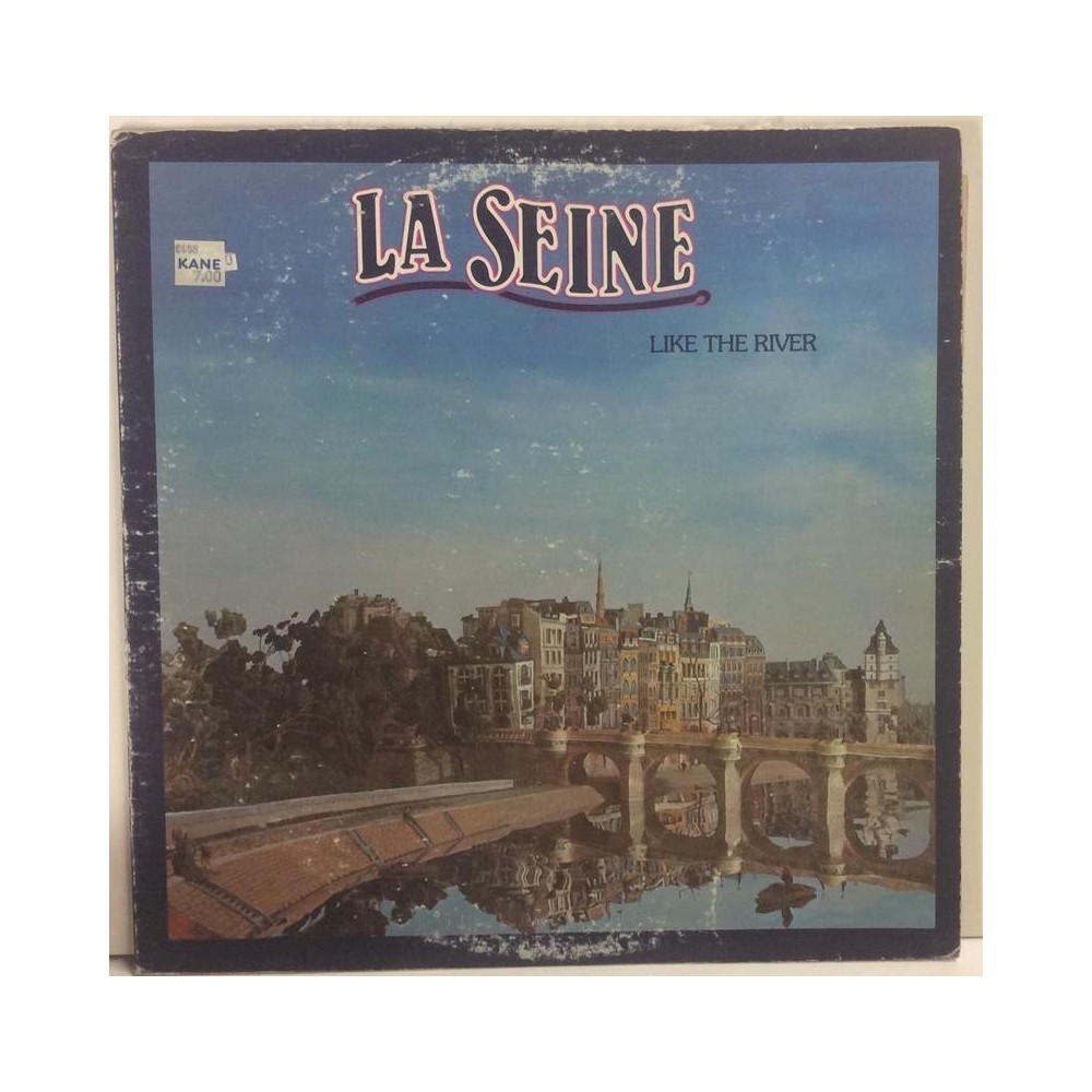 La Seine :  Like The River  1976 70L ARIOLA tuotelaji: KLP