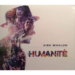 Whalum Kirk 2019 ART7061 Humanité CD