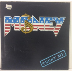 Money :  Trust Me  1984 HEAVY HM USA 2  kansi  VG levy  EX