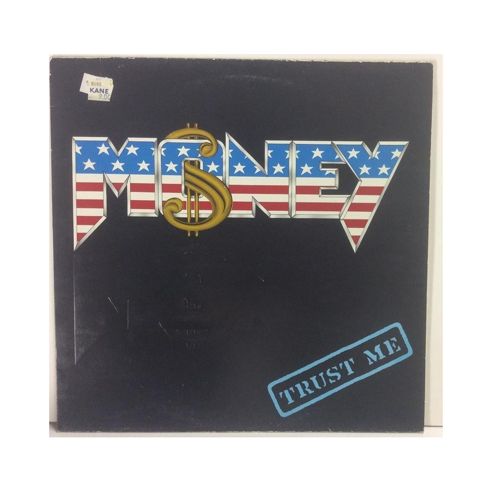 Money :  Trust Me  1984 HEAVY HM USA 2 tuotelaji: KLP