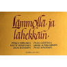 Heinivaho Matti, Pekka Himanka ym. 1982 LCK-107E1 Lämmöllä ja lähekkäin cassette