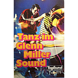 Cover artists 1980’s Top-079 Tanz im Glenn Miller Sound c musikkassett