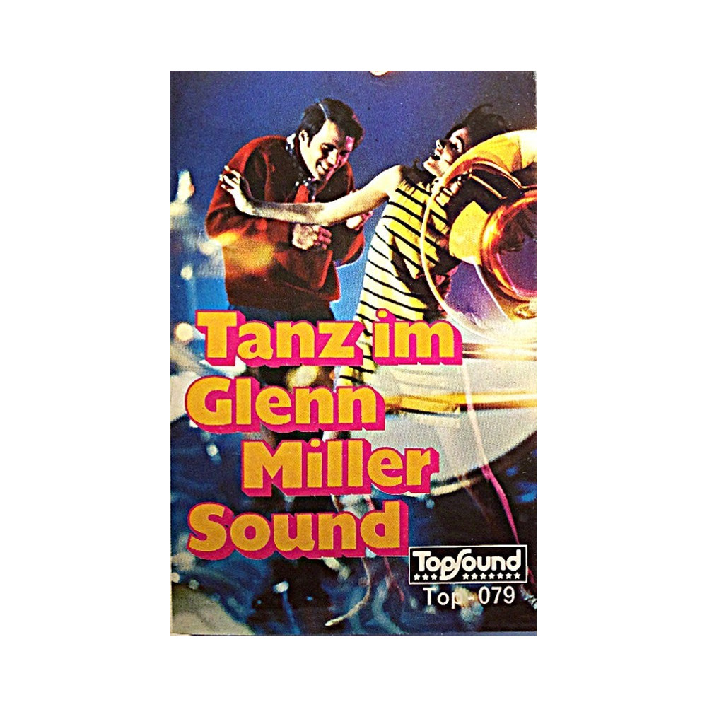 Cover artists 1980’s Top-079 Tanz im Glenn Miller Sound cassette