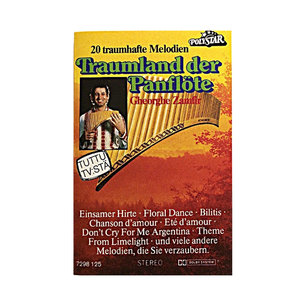 Zamfir Gheorghe : Traumland Der Panflöte - käytetty kasetti