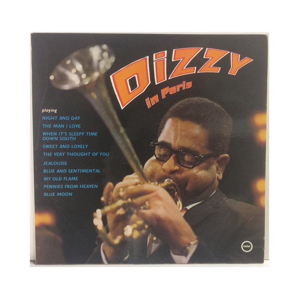 Gillespie Dizzy :  Dizzy In Paris  196? JAZZ EMBER tuotelaji: KLP