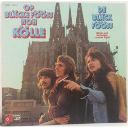De Bläck Fööss :  Op Bläcke Fööss Noh Kölle  1974 70L BASF tuotelaji: KLP
