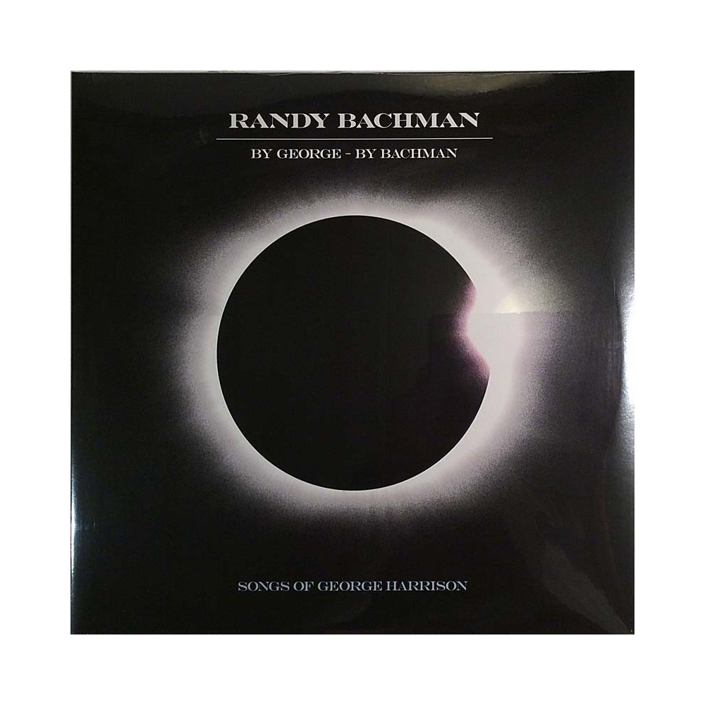 Bachman Randy 2018 0256740979 Songs Of George Harrison 2LP LP