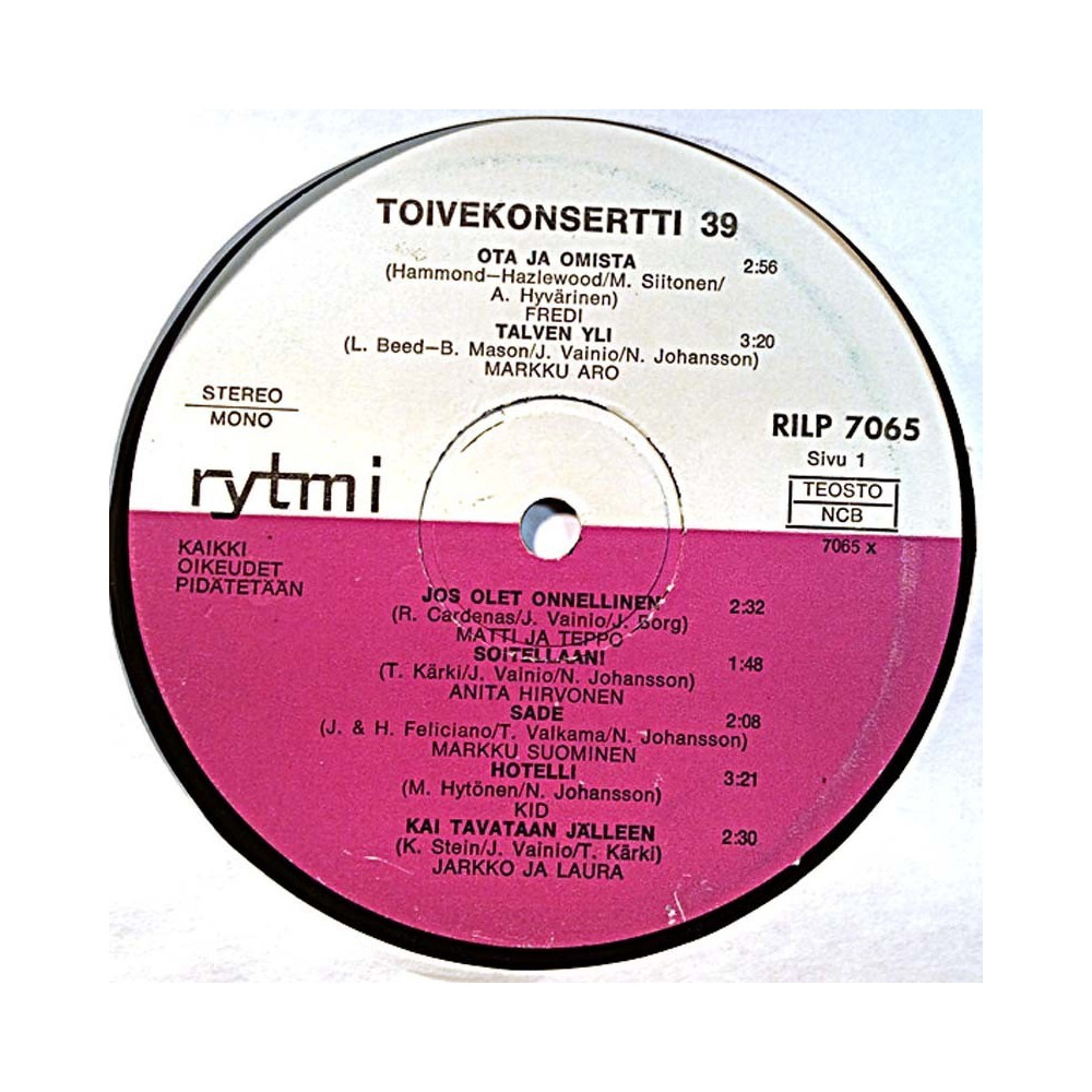 Jarkko ja Laura, Frederik, Hirvonen ym.: Toivekonsertti 39  kansi Ei kuvakantta levy G- kanneton LP