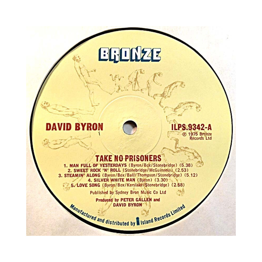 Byron David: Take no prisoners  kansi Ei kuvakantta levy EX- kanneton LP