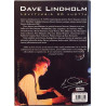 Dave Lindholm levytyksiä 30 vuotta 2001 ISBN 951-578-845-5 Lamppu Laamanen Käytetty kirja