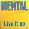 Mental As Anything: Live It Up  kansi VG levy EX käytetty vinyylisingle