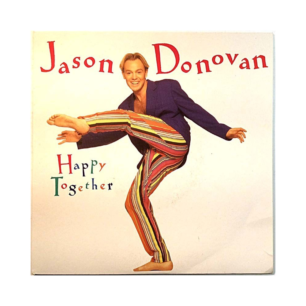 Jason Donovan: Happy Together  kansi EX levy EX käytetty vinyylisingle