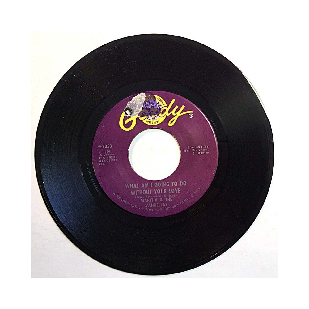 Martha & The Vandellas: What Am I Going To Do Without Your Love  kansi Ei kuvakantta levy EX- käytetty vinyylisingle