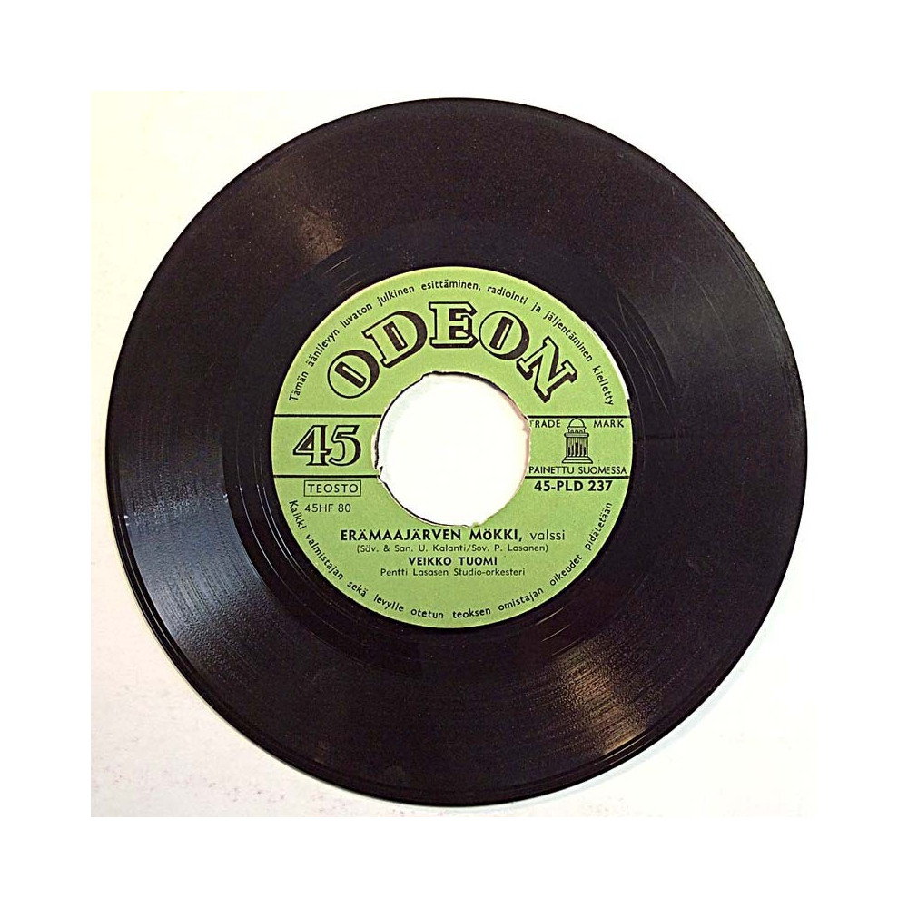 Tuomi Veikko 1965 45-PLD 237 Erämaajärven Mökki / Ei Meillä Itketä begagnad singelskiva