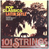 101 Strings: Pop classics Latin Style  kansi EX levy EX bonus LP:nä veloituksetta
