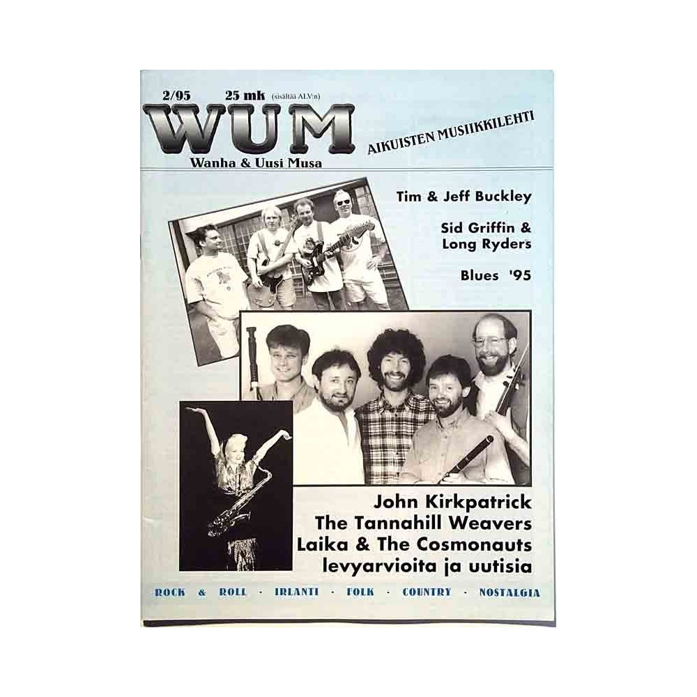 Wanha ja Uusi Musa WUM : Tim & Jeff Buckley, Laika & The Cosmonauts - begagnade magazine