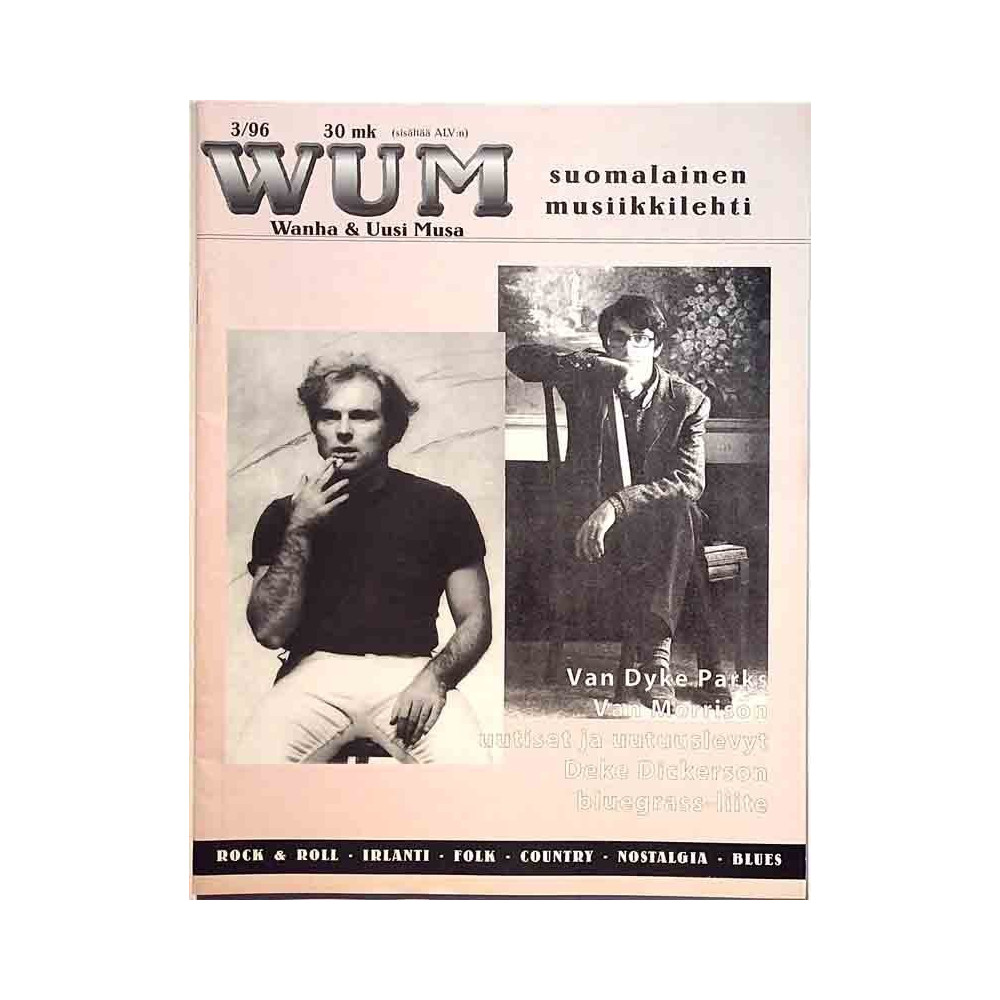 Wanha ja Uusi Musa WUM : Van Dyke Parks, Van Morrison, Bluegrass-liite - begagnade magazine