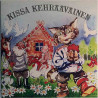 Karviaiset: Kissa kehrääväinen  kansi EX levy EX Käytetty LP