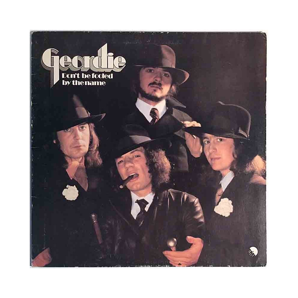 Geordie: Don't be fooled by the name  kansi VG levy VG Käytetty LP