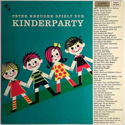 Peter Kreuder spielt zur: Kinderparty  kansi EX levy EX Käytetty LP