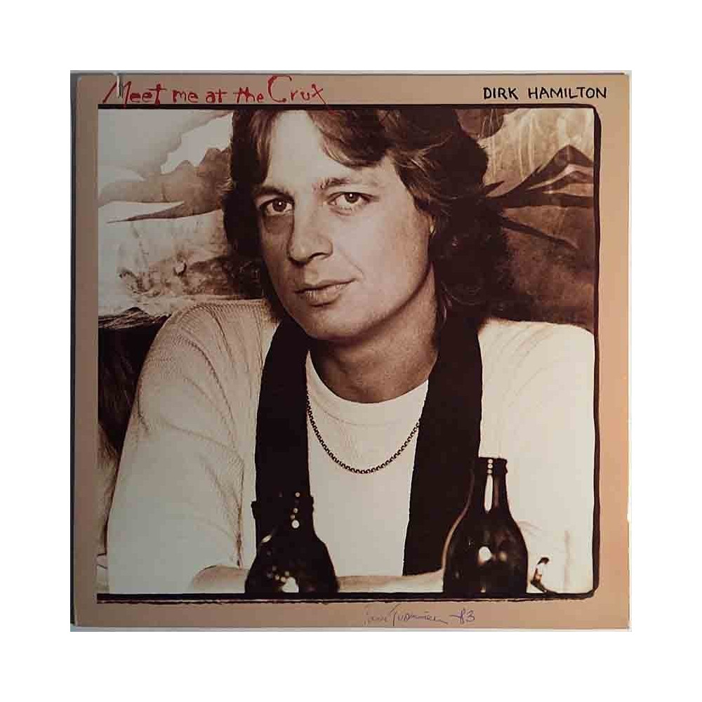 Hamilton Dirk 1978 6E-125	 Meet me at the crux Used LP