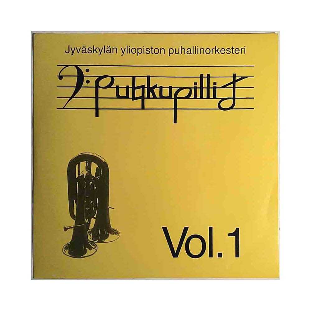 Jyväskylän yliopiston puhallinorkesteri: Puhkupillit Vol.1  kansi EX levy EX Käytetty LP