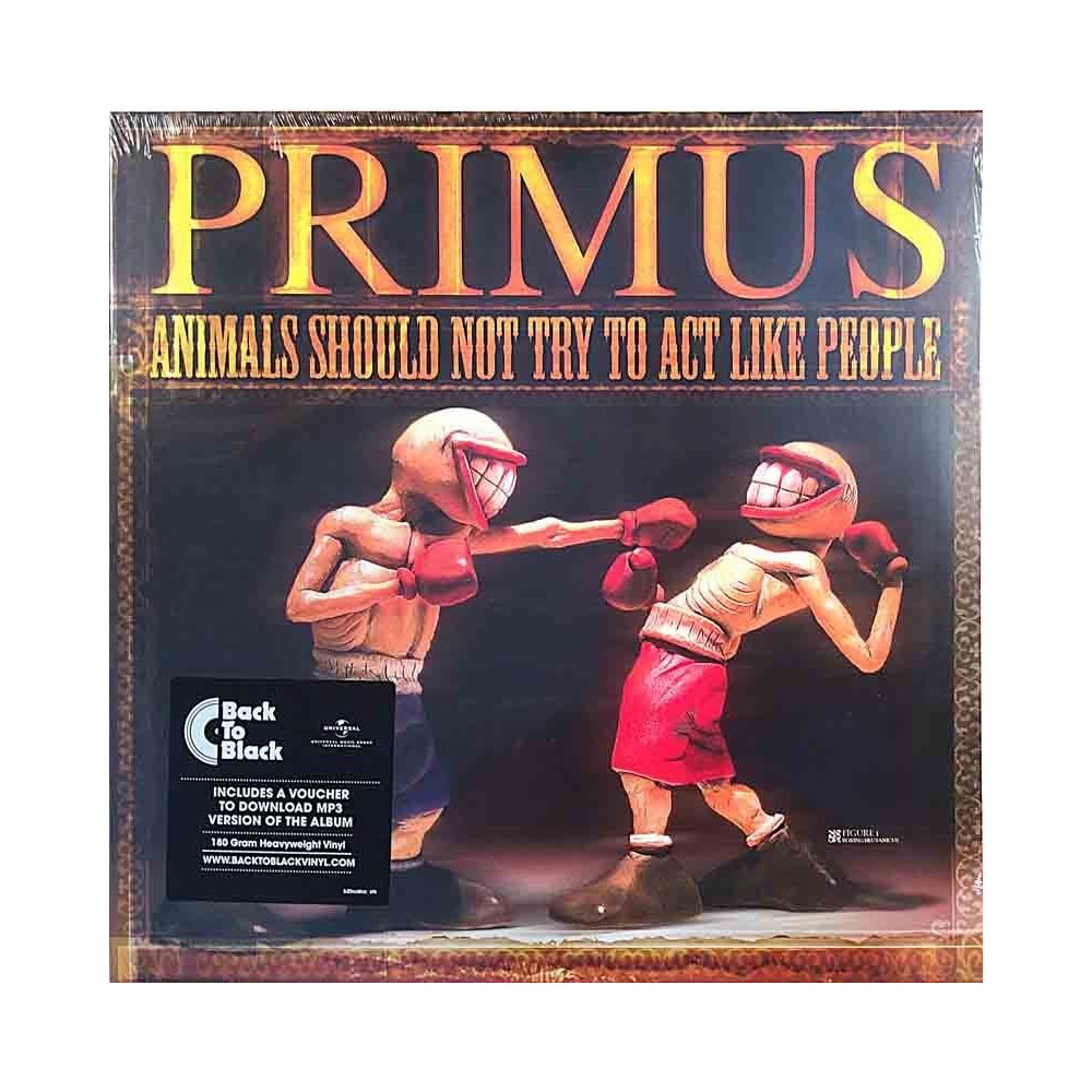 Primus 2003 B0029091-01 Animals Should Not Try To Act Like People LP