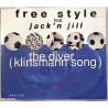 Free Style feat. Jack'n Jill 1995 INT 825.434 The Diver (Klinsmann Song) cd-maxi CD Begagnat