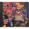 MC Skat Kat And The Stray Mob 1991 2-91396 The Adventures Of MC Skat Kat CD Begagnat