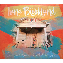 Björklund Irina 2015 5054196868123 Ce Soir Tout Peut Arriver... CD Begagnat