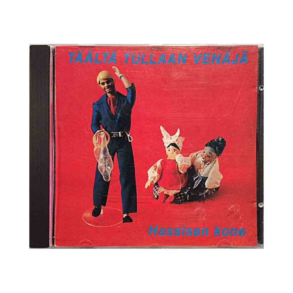 Hassisen Kone: Täältä Tullaan Venäjä  kansi EX levy EX- Käytetty CD