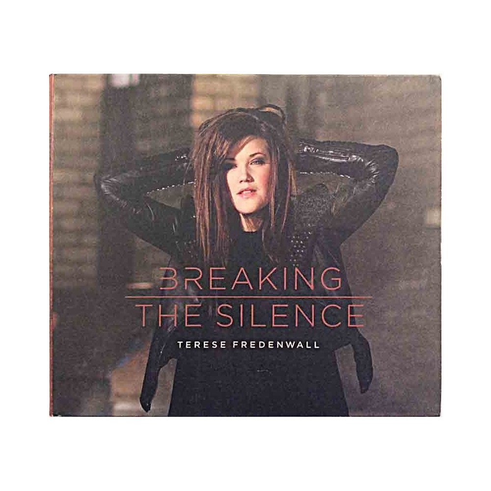 Fredenwall Terese: Breaking The Silence  kansi EX levy EX Käytetty CD